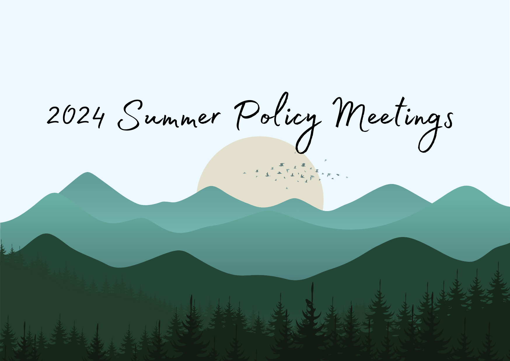 Featured image for “2024 Summer Policy Meetings- Week #1”